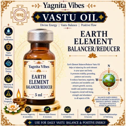 Earth Element Balancer/Reducer Vastu Oil – 5ml – infographic